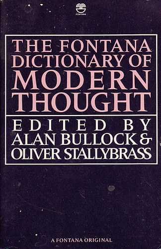 A.-Stallybrass, O. Bullock - The Fontana dictionary of modern thought