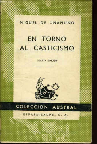 Miguel De Unamuno - EN TORNO AL CASTICISMO