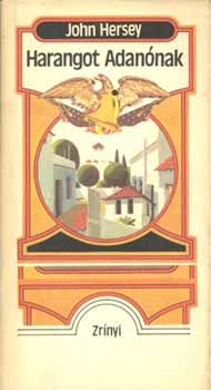 John Hersey - Harangot Adannak