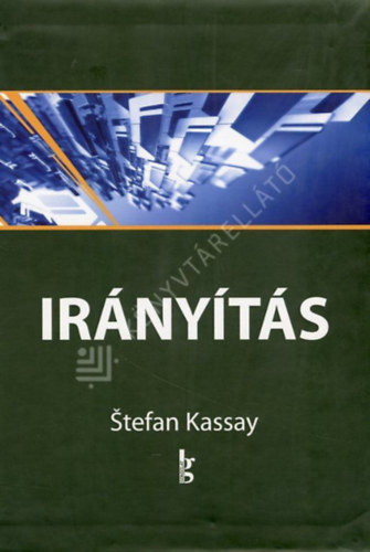 Stefan Kassay - Irányítás 13-16.