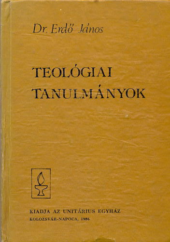 Erd Jnos - Teolgiai tanulmnyok