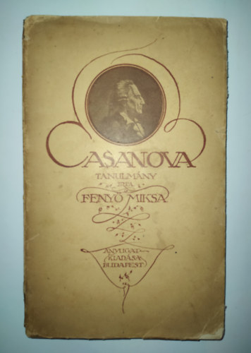 Feny Miksa - Casanova tanulmny