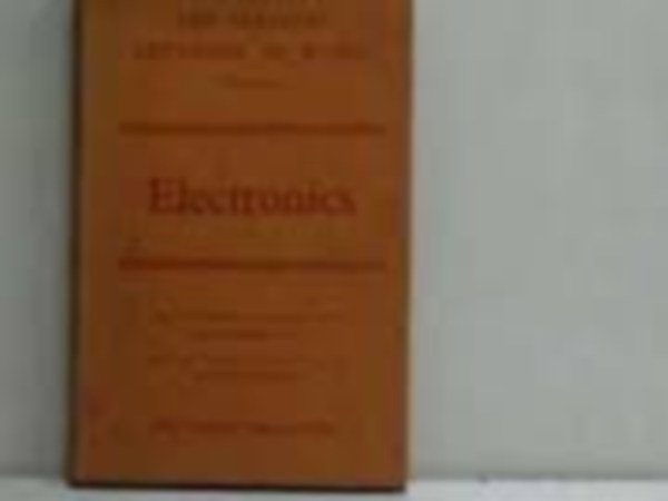 Electronics (the service textbook of radio, vol. 3.)