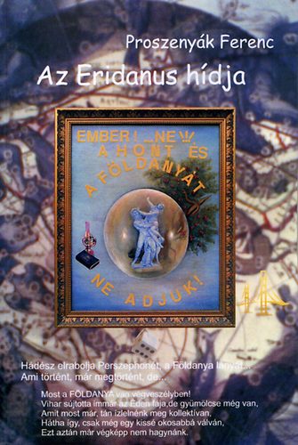Proszenyk Ferenc - Az Eridanus hdja