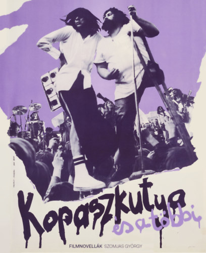 Szomjas György - Kopaszkutya és a többi