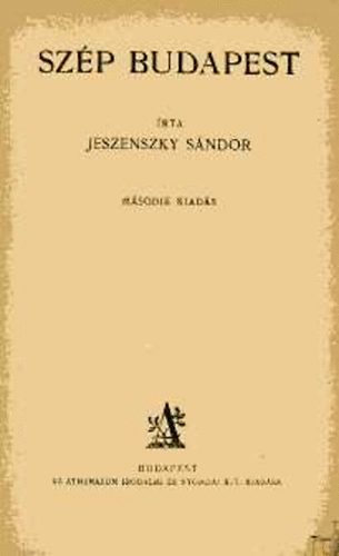 Jeszenszky S�ndor - Sz�p Budapest