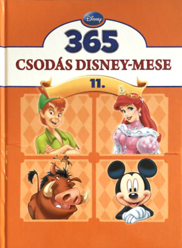 Luca Anna  (szerk.) - 365 csods Disney-mese 11.