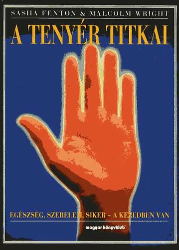 S.-Wright, M. Fenton - A tenyr titkai