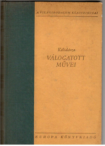 K�lid�sza - K�lid�sza v�logatott m�vei