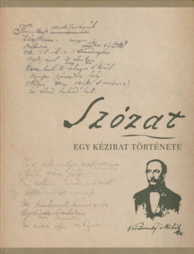 Bogdanov Edit  (szerk.) - Szzat - Egy kzirat trtnete
