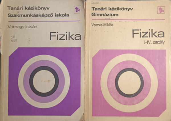 Vermes Miklós Várnagy István - Fizika tanári kézikönyvcsomag