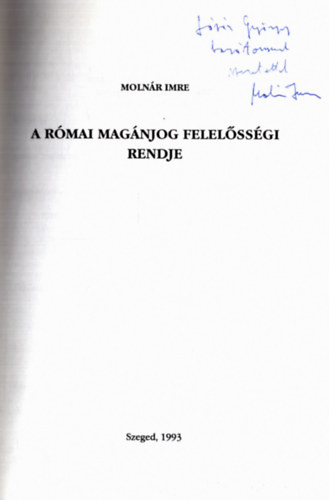 Molnr Imre - A rmai magnjog (dediklt)