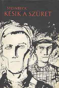 John Steinbeck - Ksik a szret