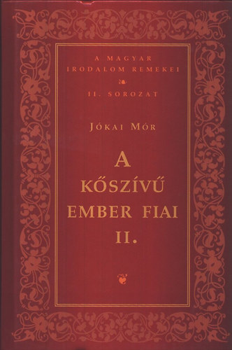 J�kai M�r - A k�sz�v� ember fiai 1. - 2. - teljes m� - J�kai M�r