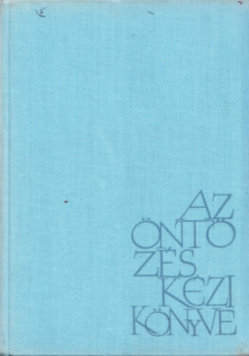 Kovács Gábor - Az öntözés kézikönyve