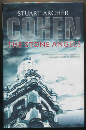 Stuart Archer Cohen - The Stone angels