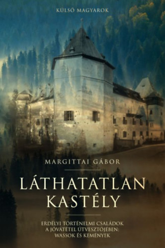 Margittai Gábor - Láthatatlan kastély