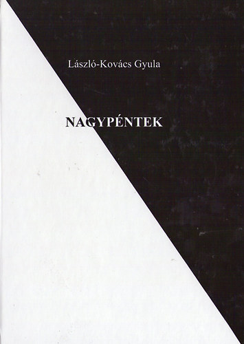 Lszl-Kovcs Gyula - Nagypntek