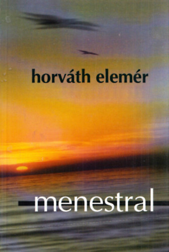 Horv�th Elem�r - Menestral