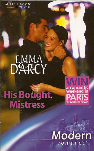 Emma Darcy - His Bought Mistress