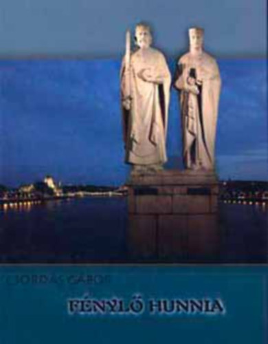 Csords Gbor - Fnyl Hunnia (fotalbum, magyar-angol-nmet nyelv)