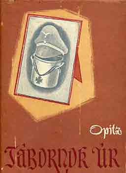 Karlludwig Opitz - T�bornok �r