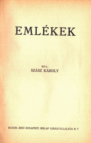 Szsz Kroly - Emlkek (1926)