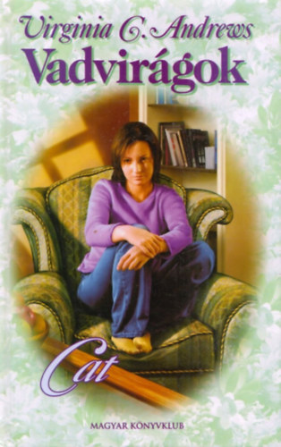 Virginia, C. Andrews - Vadvirágok-Cat