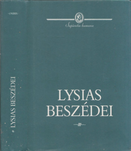 Lysias - Lysias beszdei (Sapientia humana)