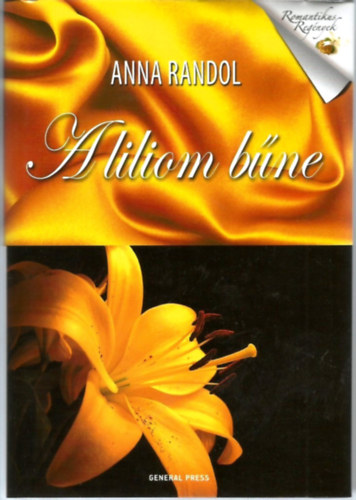 Anna Randol - A liliom b�ne