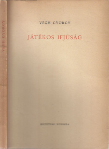 V�gh Gy�rgy - J�t�kos ifj�s�g (dedik�lt)