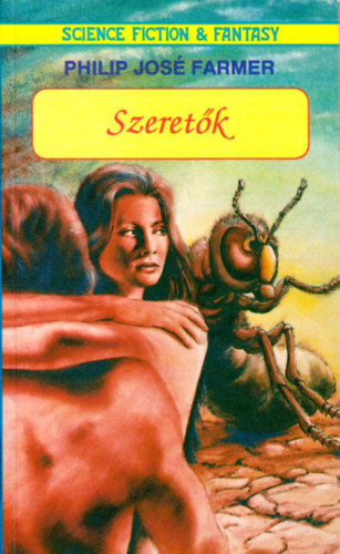 Philip Jos Farmer - Szeretk (Farmer)