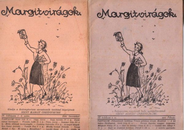 Szab� M�ria Erika n�v�r - Margitvir�gok foly�irat vegyes sz�mok (10 sz�m, 9db):  I. �vfolyam 1-3., II. �vfolyam 1-3., III. �vfolyam 2-3., IV. �vfolyam 1-2.