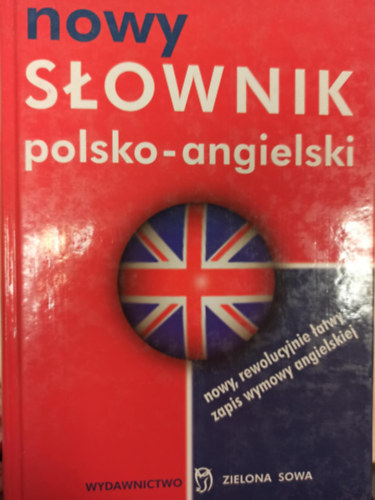 Nowy slownik Polsko - Angielski (j lengyel-angol sztr)