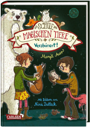 Margit Auer - Die Schule der magischen Tiere 09: Versteinert!