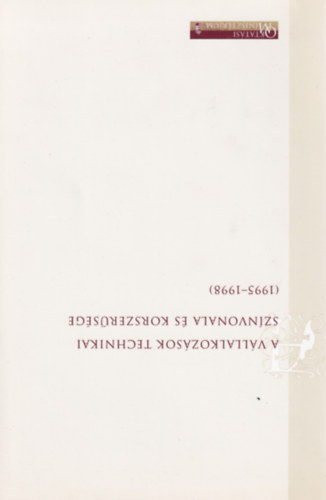Hargitai Gbor, Kovcs Rbert Gyenes Edina - A vllalkozsok technikai sznvonala s korszersge (1995-1998)