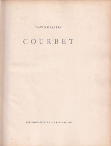 Dvid Katalin - Courbet
