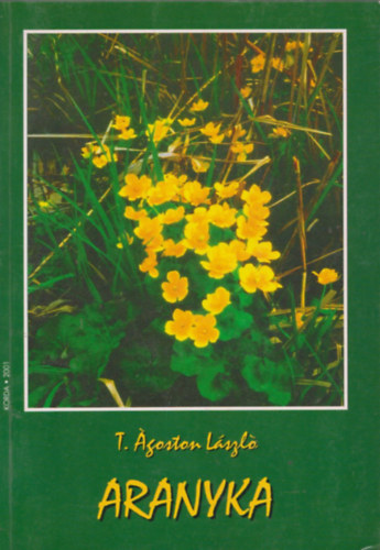 T. �goston L�szl� - Aranyka