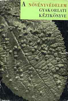 Dr. Ubrizsy G�bor - A n�v�nyv�delem gyakorlati k�zik�nyve