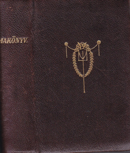 Bangha Béla - Imakönyv a művelt katholikus közönség számára