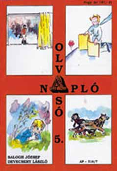 Devecsery L�szl�; Dr. Balogh J�zsef - Olvas�napl� 5.-6. �vfolyam