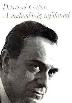 Devecseri Gábor - A mulandóság cáfolatául