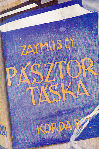 Zaymus Gyula - P�sztort�ska