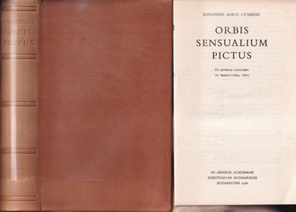 Iohannis Amos Comenii - Orbis Sensualium Pictus- A látható világ (hasonmás kiadás, kísérőfüzettel)