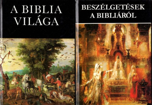 Rapcsnyi Lszl - 2 db knyv a Biblirl (egytt) 1. Beszlgetsek a Biblirl - Mtoszok s legendk a Bibliban , 2. A Biblia vilga