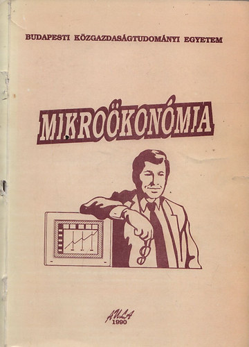 Berde Éva Szerk. Kopányi Mihály (szerk.) - Mikroökonómia