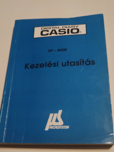 ismeretlen - Digital Diary Casio SF-9500 Kezelési utasítás