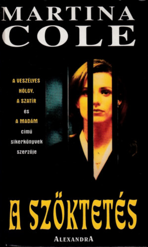 Martina Cole - A szktets