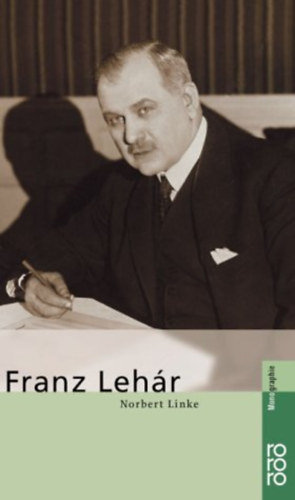 Norbert Linke - Franz Leh�r