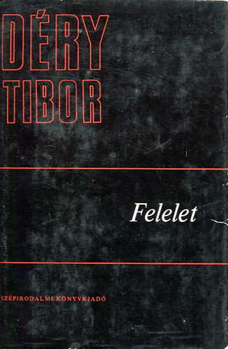 D�ry Tibor - Felelet II.